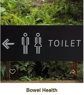 What Is Your Bowel Saying About Your Health??